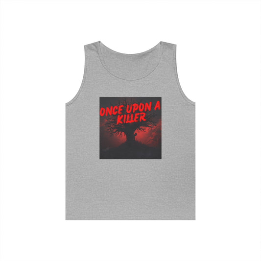 Once Upon a Killer Tank Top — Unisex