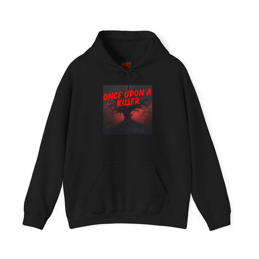 Once Upon a Killer Hoodie - Unisex