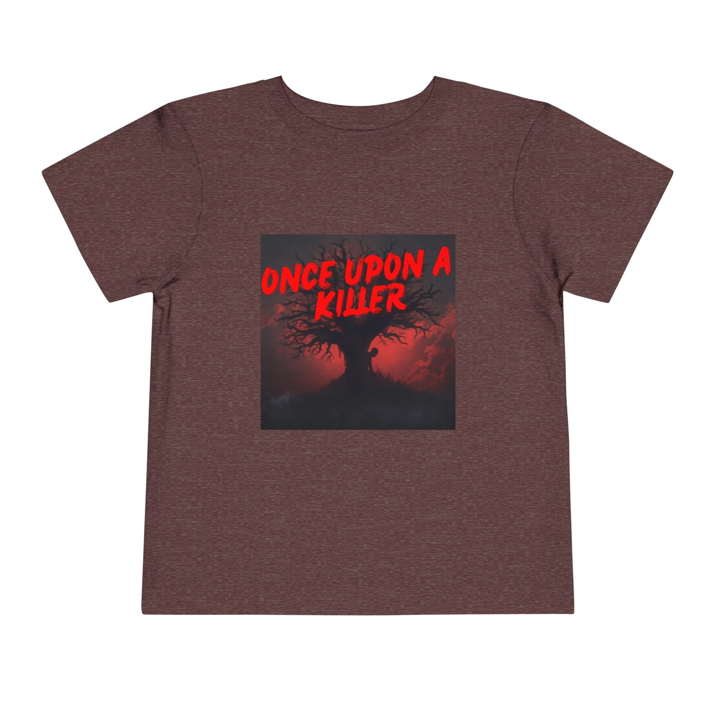 Toddler Tee — Once Upon a Killer
