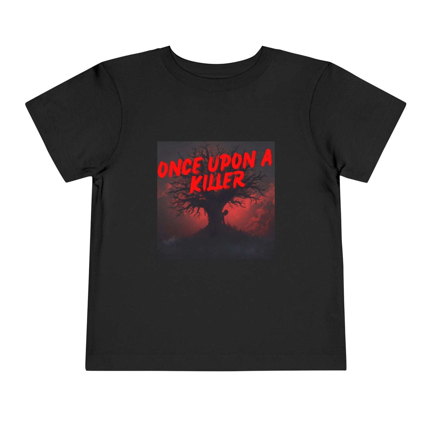 Toddler Tee — Once Upon a Killer
