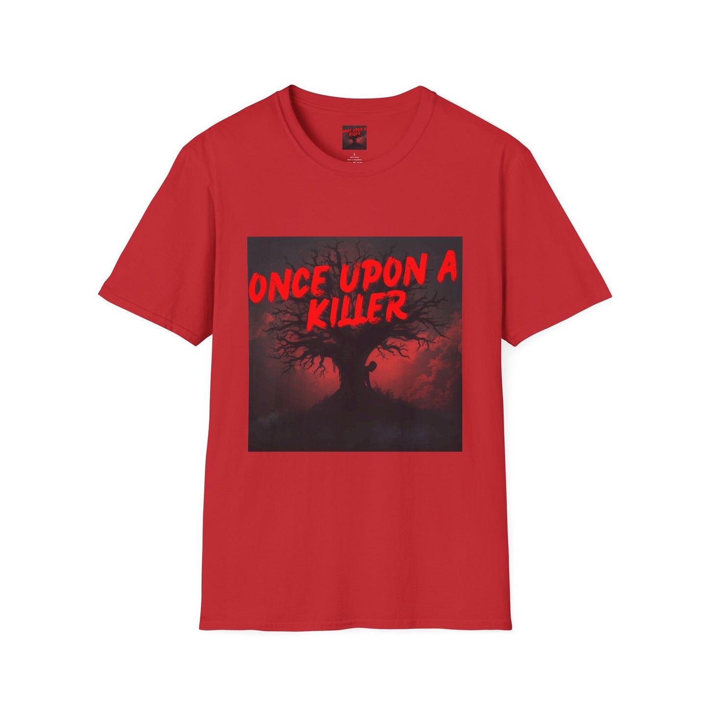 Once Upon a Killer T-Shirt — Unisex