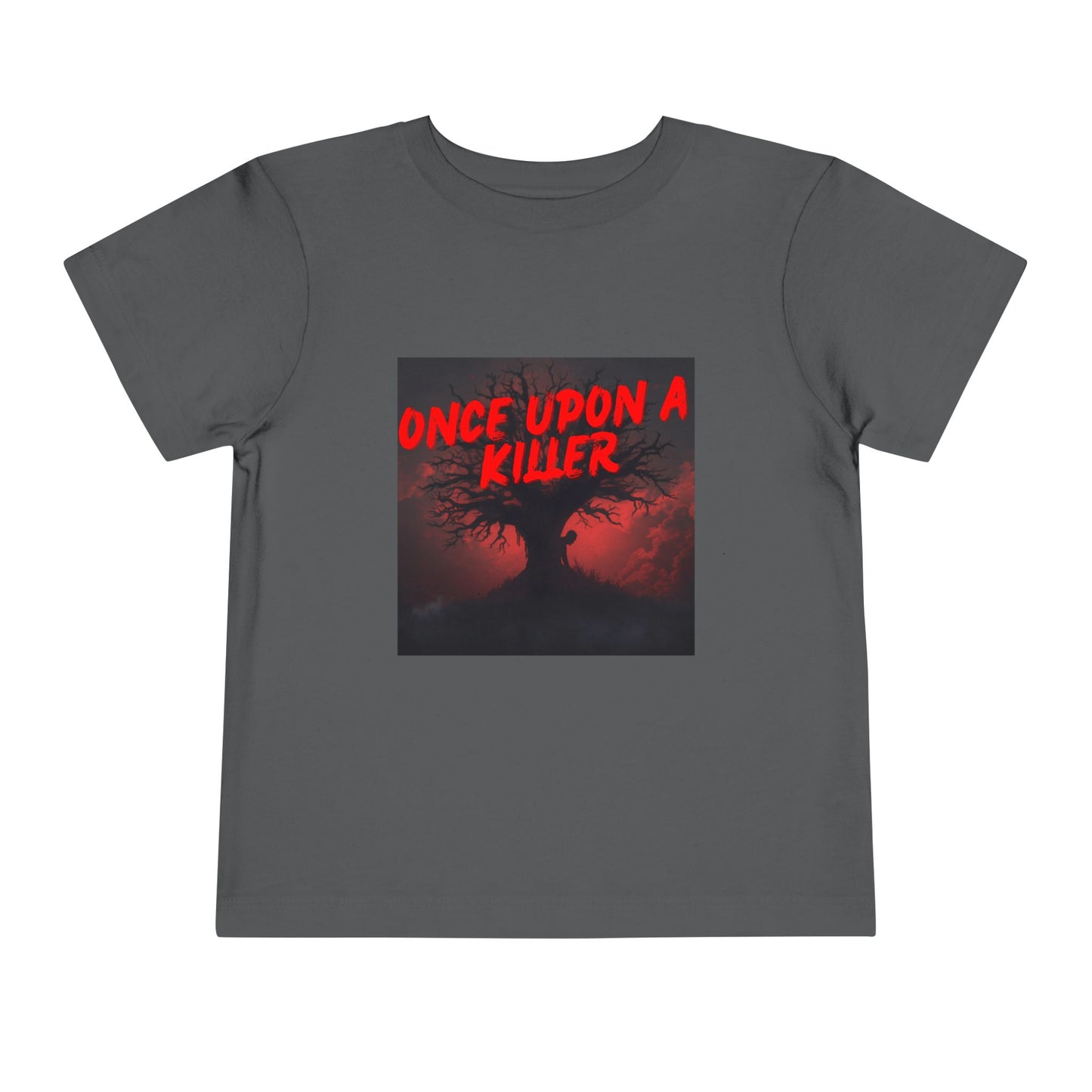 Toddler Tee — Once Upon a Killer
