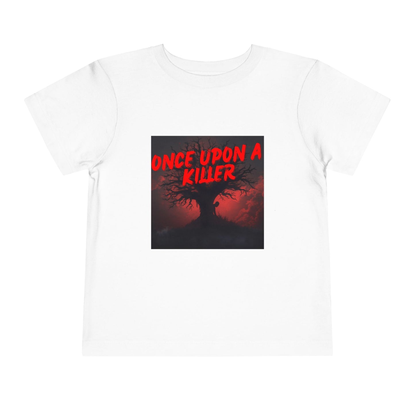 Toddler Tee — Once Upon a Killer